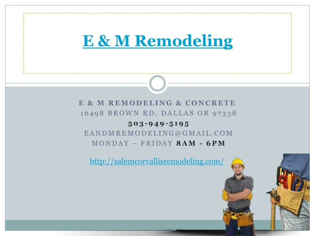 e m remodeling