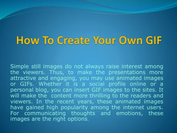 How To Create Your Own GIF