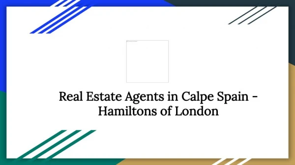 Real Estate Agents in Calpe Spain | Hamiltons of London