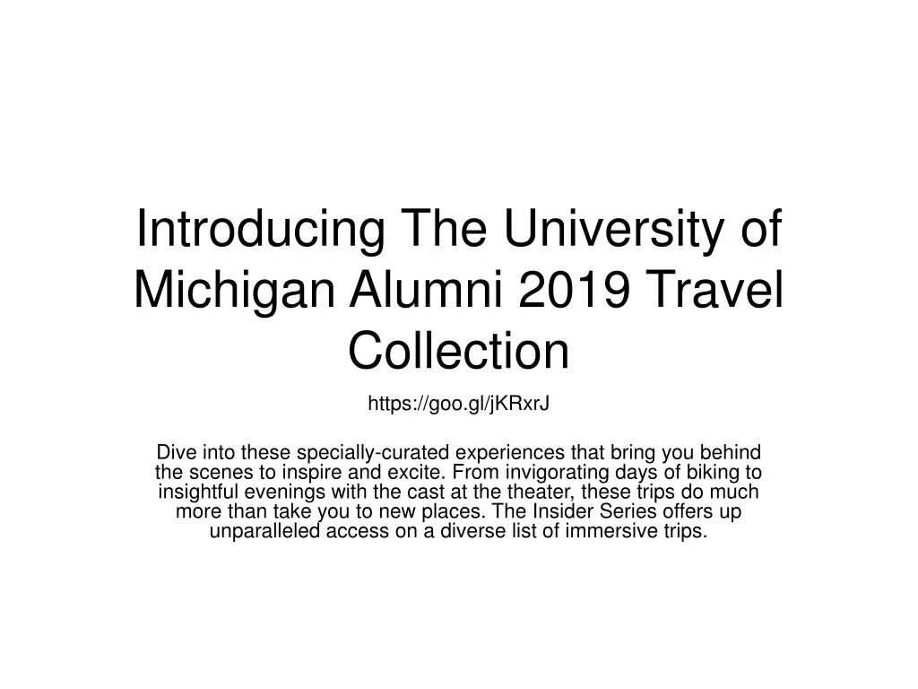 introducing the university of michigan alumni 2019 travel collection