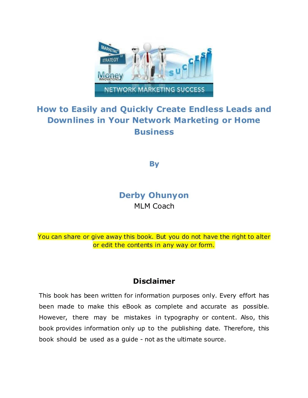 how to easily and quickly create endless leads