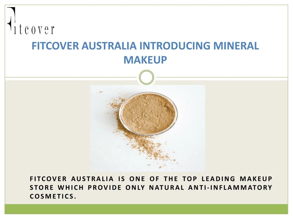 fitcover australia introducing mineral makeup