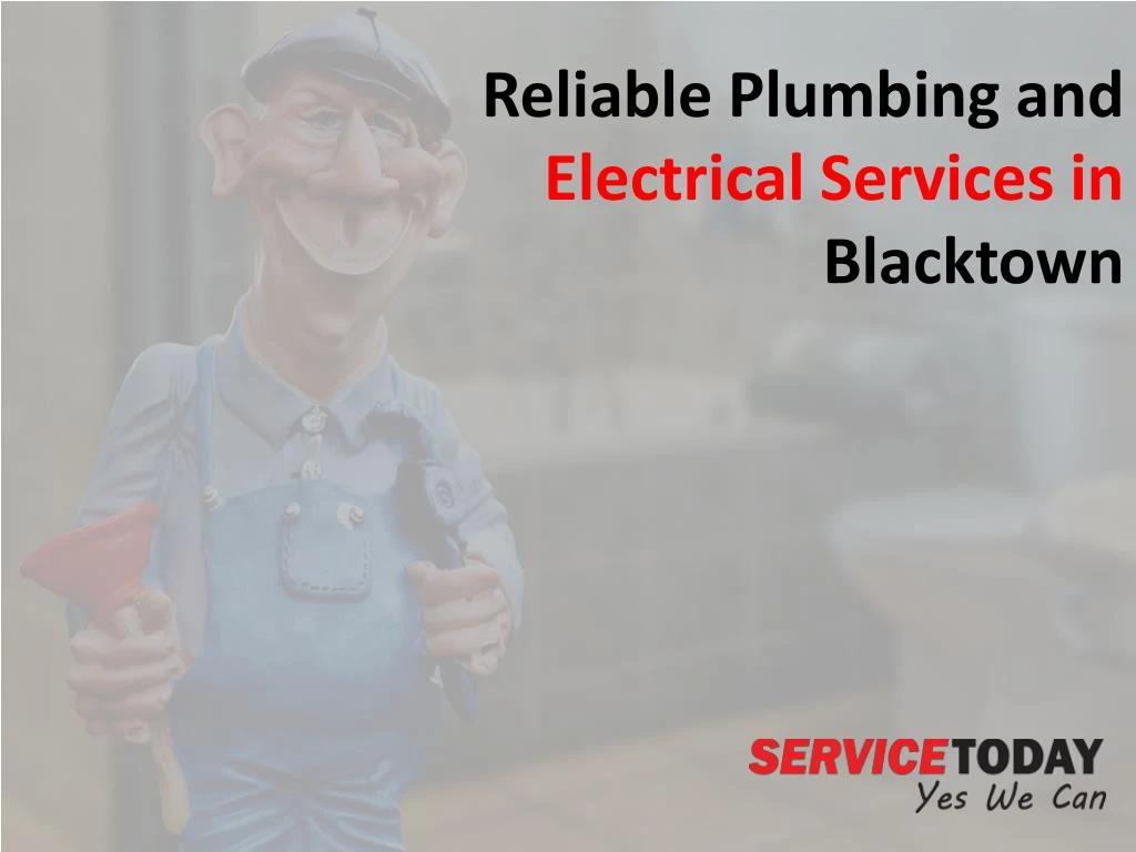 reliable plumbing and electrical services in blacktown
