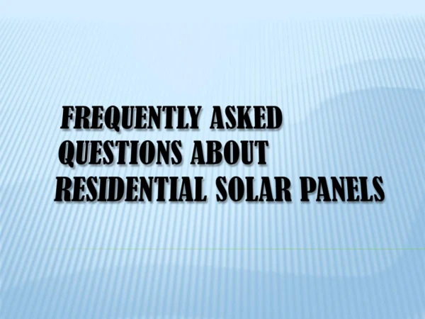 Residential Solar Panels Installation