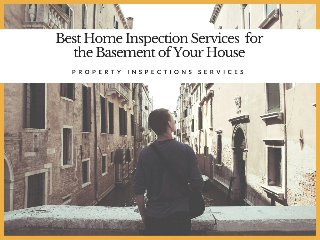 best home inspection services for the basement