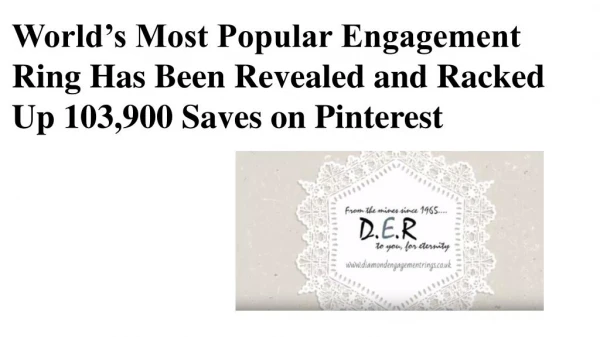 Worldâ€™s Most Popular Engagement Ring Has Been Revealed and Racked Up 103,900 Saves on Pinterest