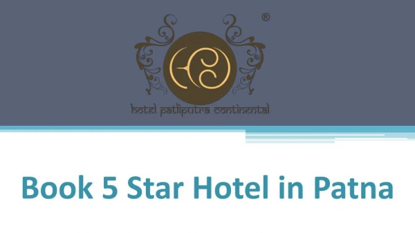 Get a Free Lunch at 5 Star Hotel in Patna