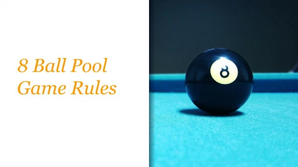8 Ball Pool Game Rules