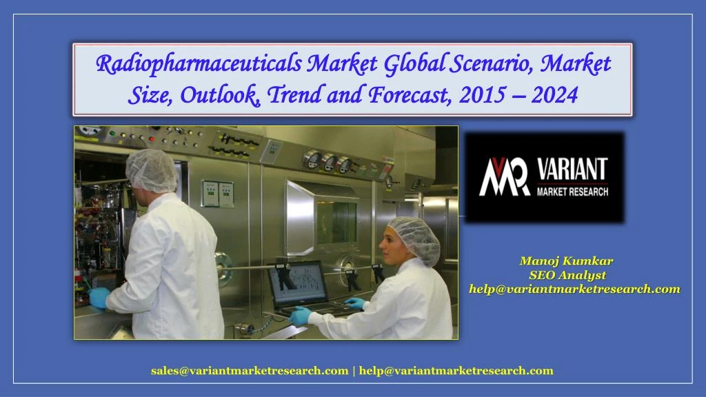 radiopharmaceuticals market global scenario
