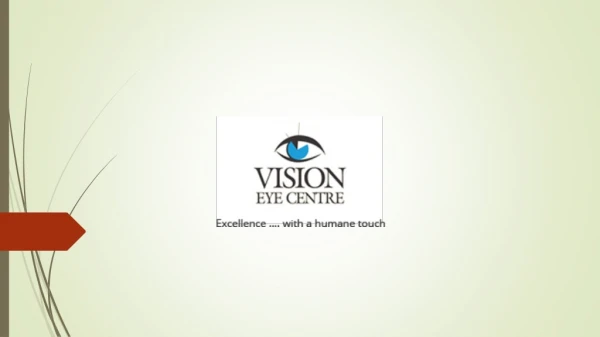 Lasik Laser Surgery in Delhi - Vision Eye Centre