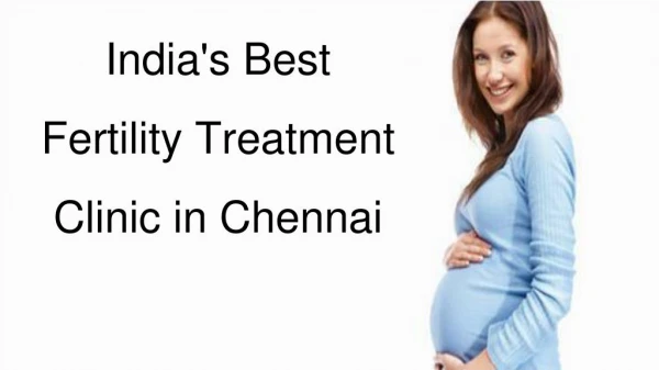 Good Fertility Specialist Doctors in Chennai