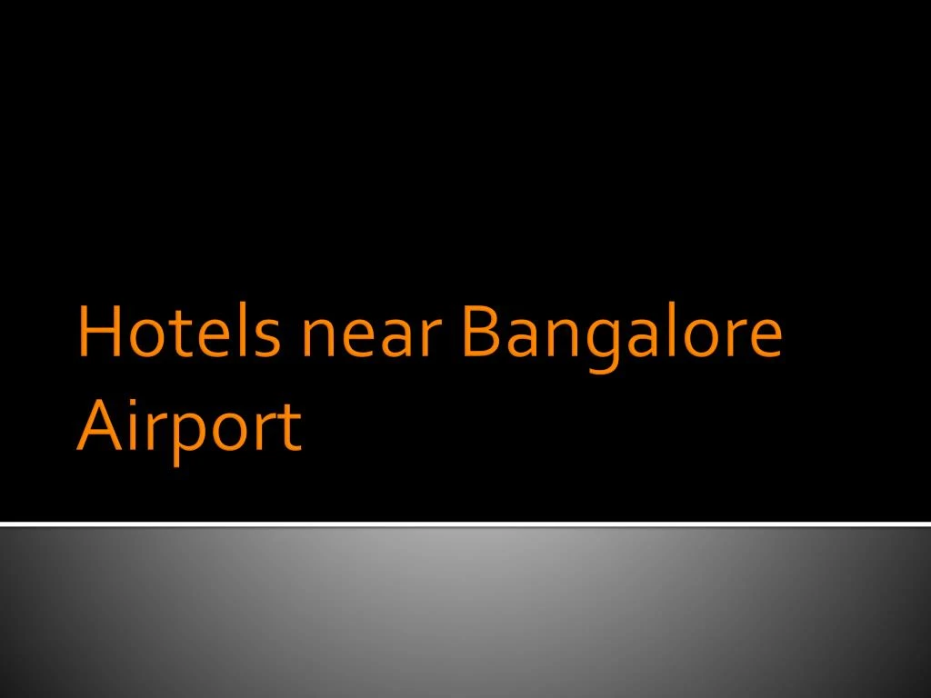 hotels near bangalore airport