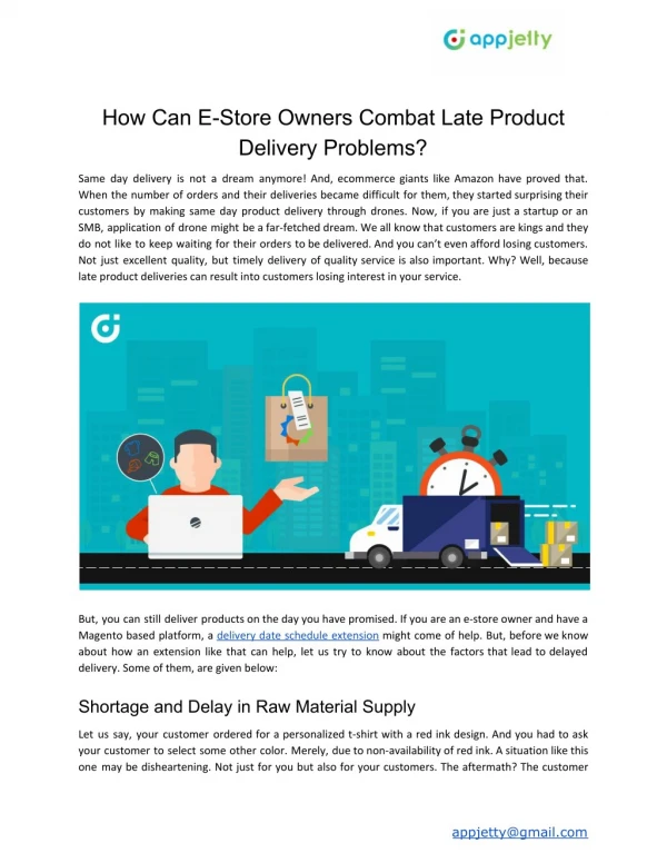 How Can E-Store Owners Combat Late Product Delivery Problems?