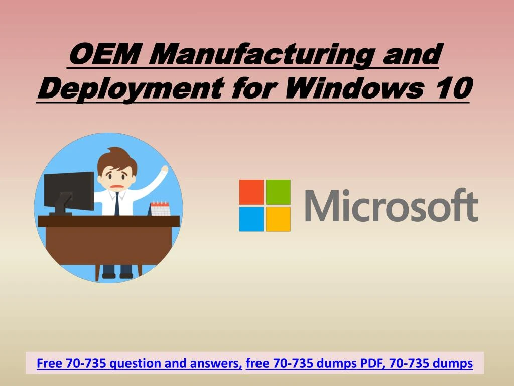oem manufacturing and deployment for windows 10