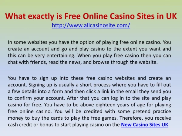 What exactly is Free Online Casino Sites in UK