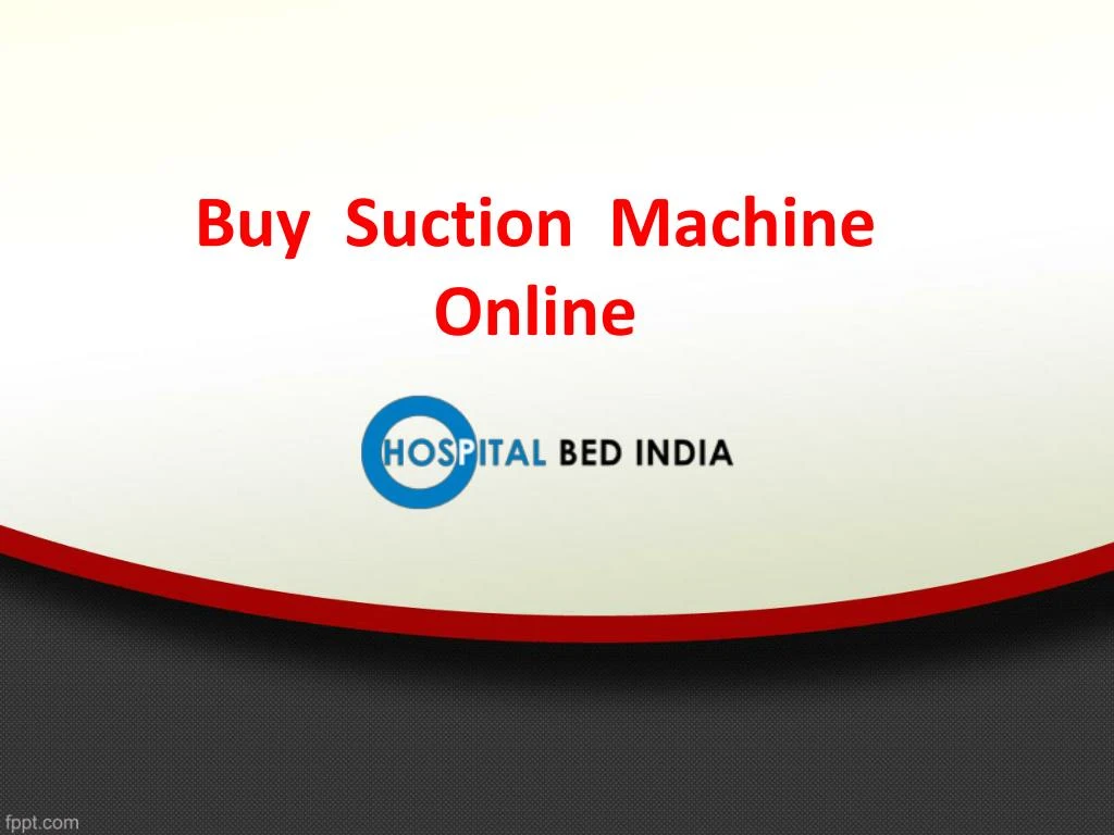 buy suction machine online