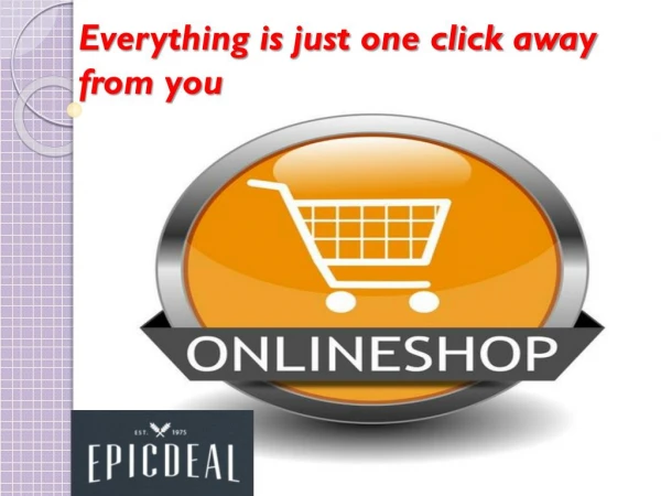 Get Discount Up To 75% On Epic Deal Shop