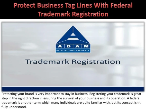 Protect Business Tag Lines With Federal Trademark Registration