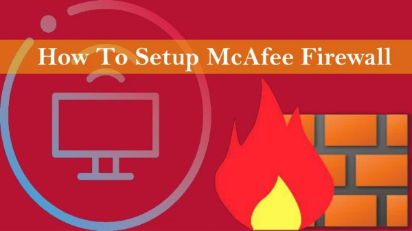How To Setup McAfee Firewall