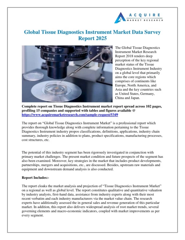 Tissue Diagnostics Instrument Industry 2018 Market Size, Growth, Trends and 2025 Forecasts