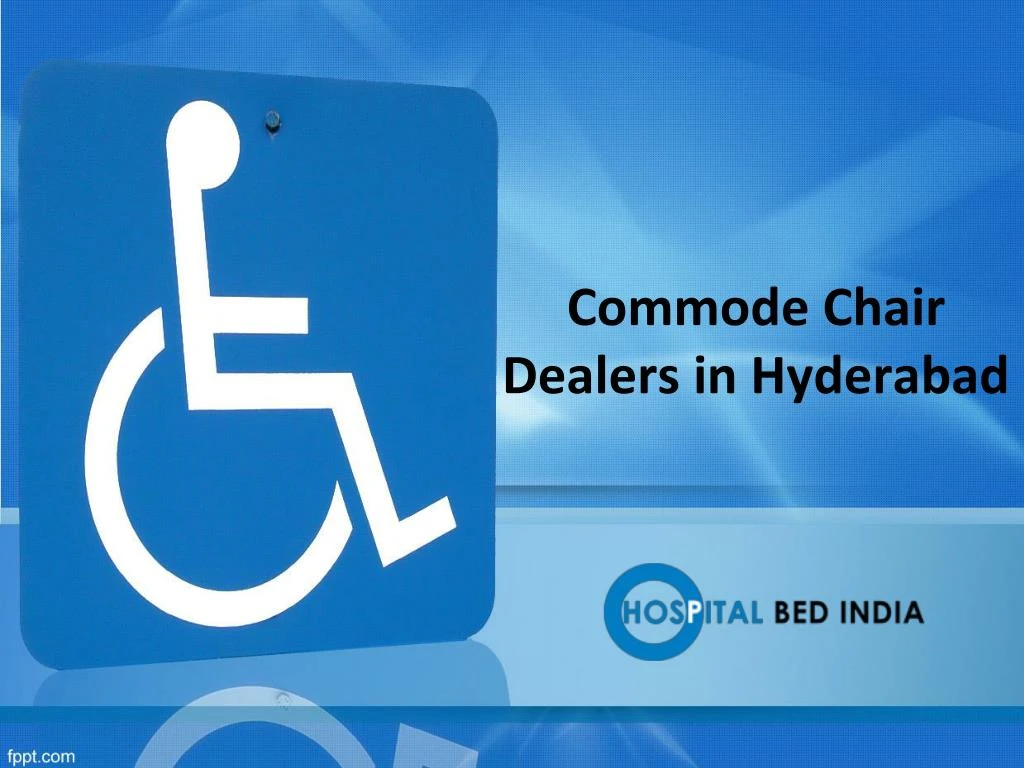 commode chair dealers in hyderabad