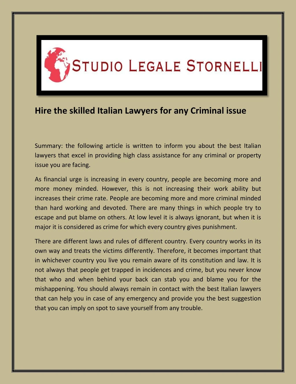 hire the skilled italian lawyers for any criminal