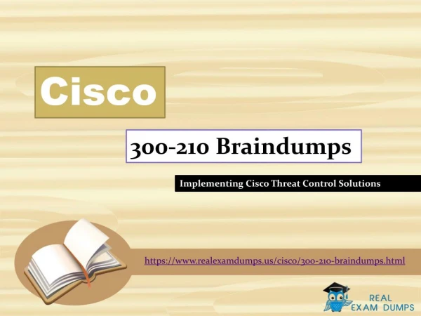 Up-to-date and Valid 300-210 Exam Dumps - Pass 300-210 Test with Real Dumps
