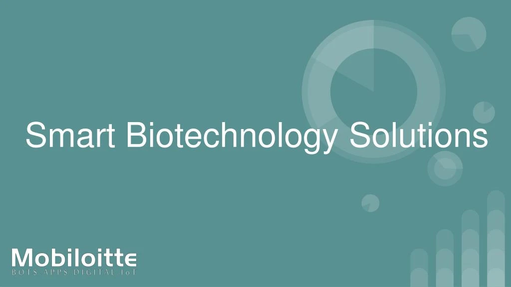 smart biotechnology solutions