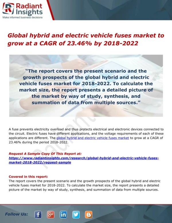 Global hybrid and electric vehicle fuses market to grow at a CAGR of 23.46% by 2018-2022