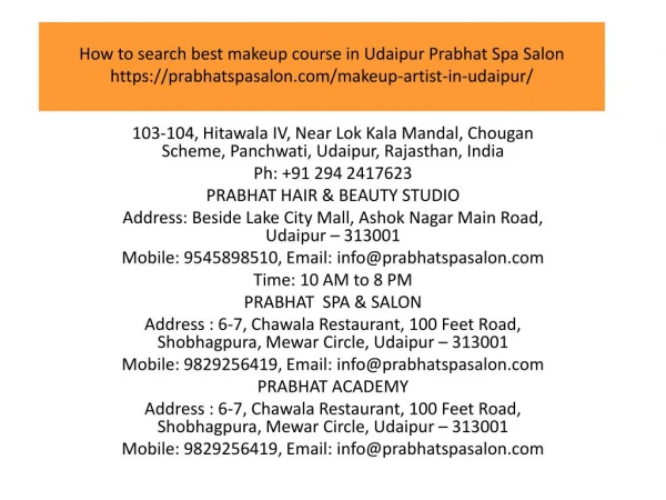 How to search best makeup course in Udaipur Prabhat Spa Salon