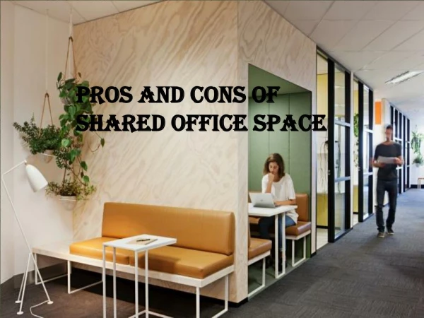Pros and Cons of Shared Office Space