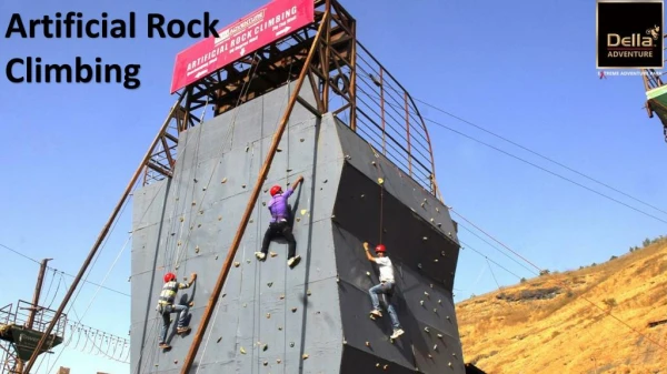 Artificial Rock Climbing at Della Adventure