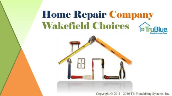Home Repair Company Wakefield Choices
