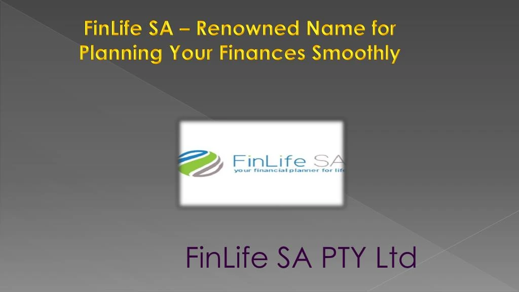 finlife sa renowned name for planning your