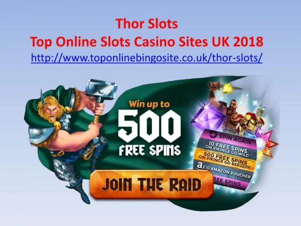 Thor Slots - Top Online Slots Casino Sites UK 2018