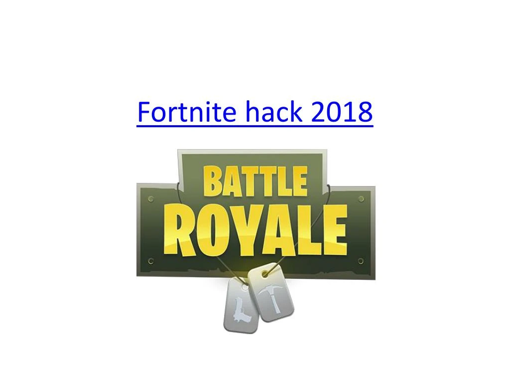 fortnite hack 2018