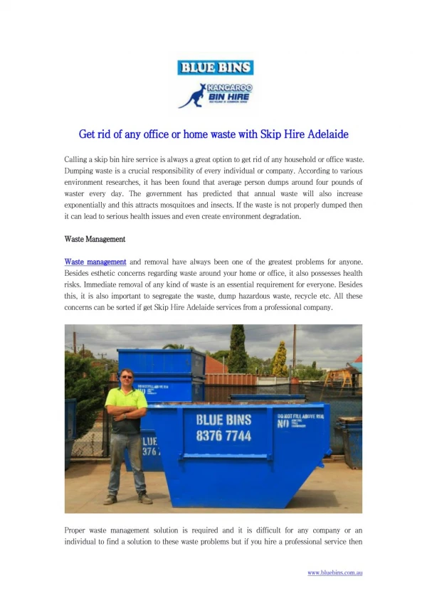 Get rid of any office or home waste with Skip Hire Adelaide