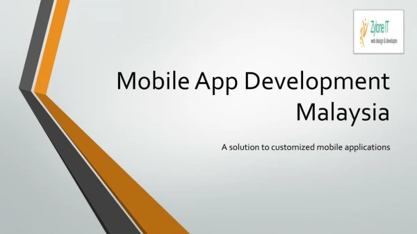 Fast track solution for mobile app development in Malaysia