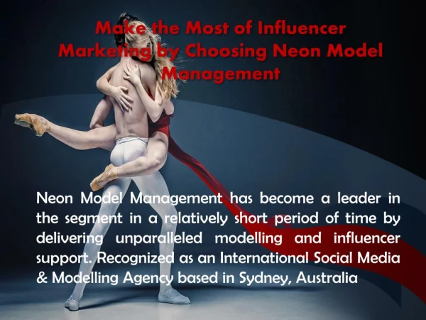 Make the Most of Influencer Marketing by Choosing Neon Model Management