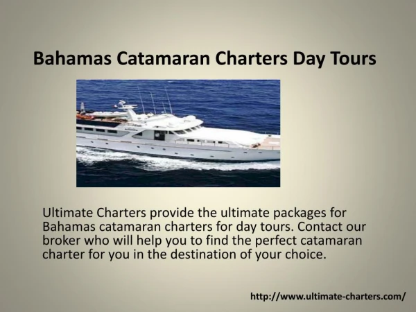 Bahamas Catamaran Charters Day Tours