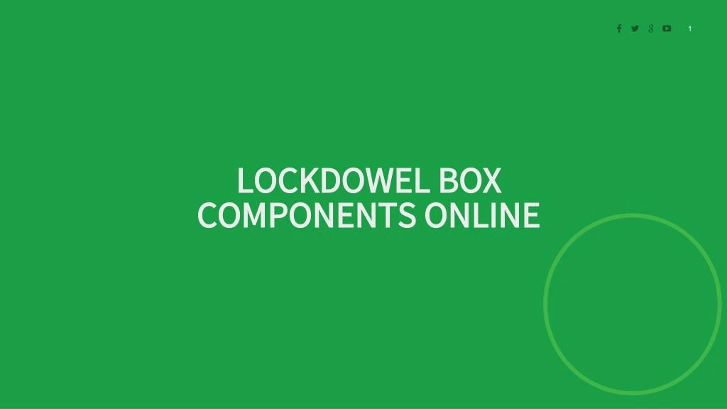 lockdowel box components online