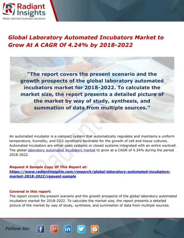 Global Laboratory Automated Incubators Market to Grow At A CAGR Of 4.24% by 2018-2022