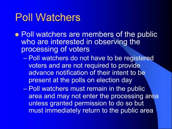 Poll Watchers
