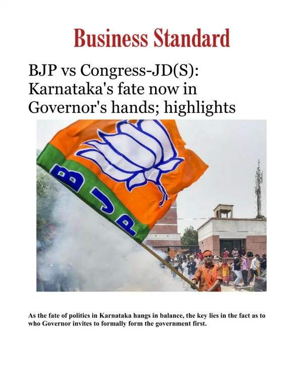 BJP vs Congress-JD(S): Karnataka's fate now in Governor's hands; highlights