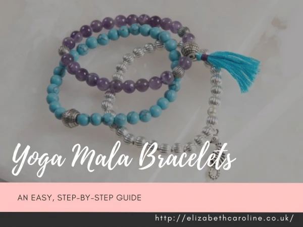 Yoga Mala Bracelets To Calm Your Inner Self