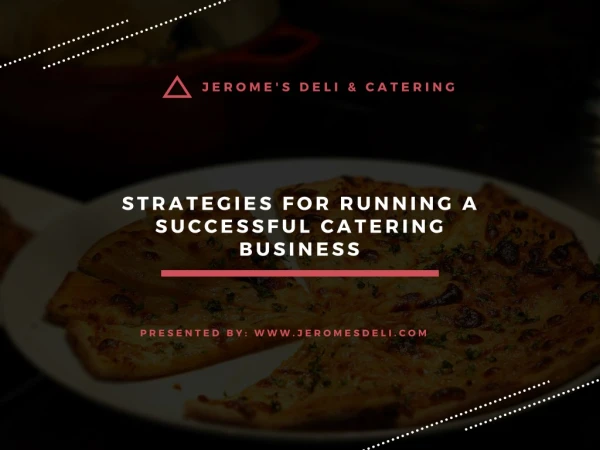 Strategies for Running a Successful Catering Business