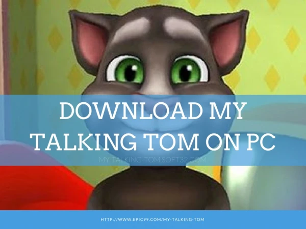 Download My Talking Tom On PC