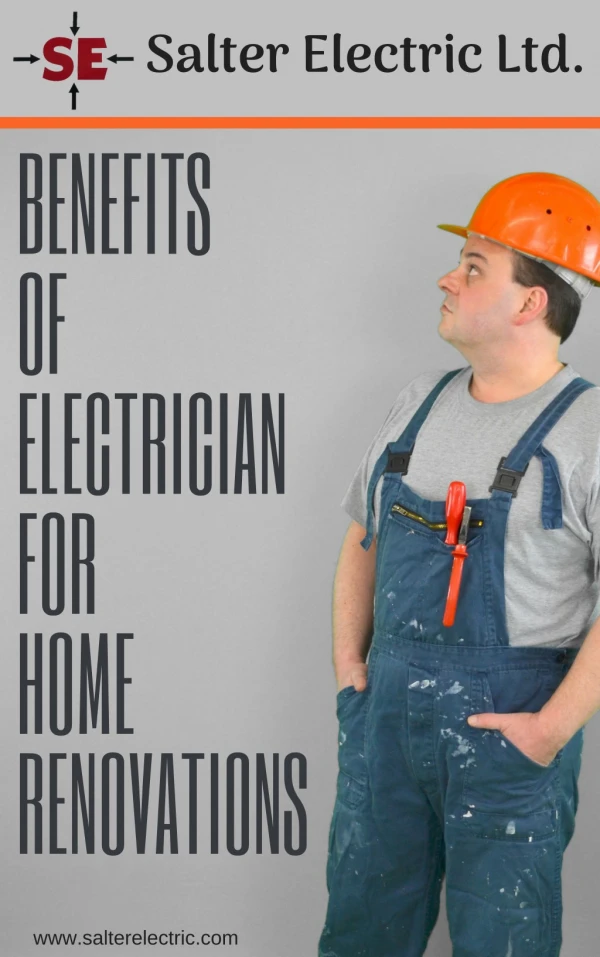 Benefit of Electrician for Home Renovations