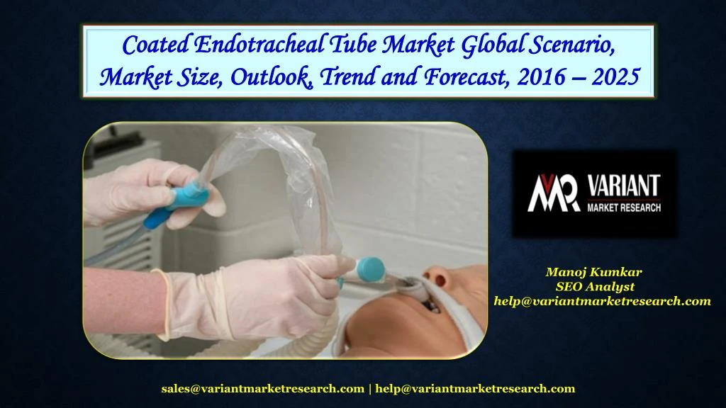 coated endotracheal tube market global scenario