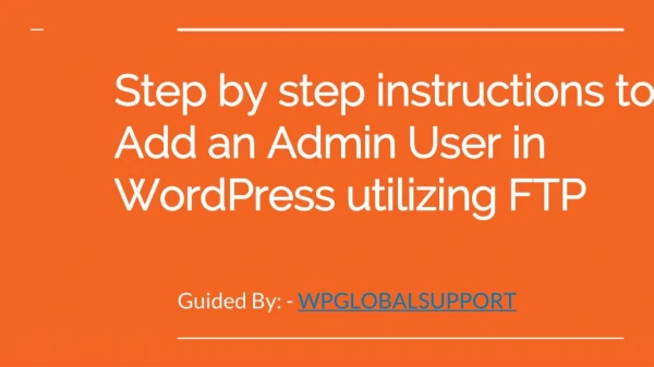 How to Add an Admin User in WordPress using FTP?
